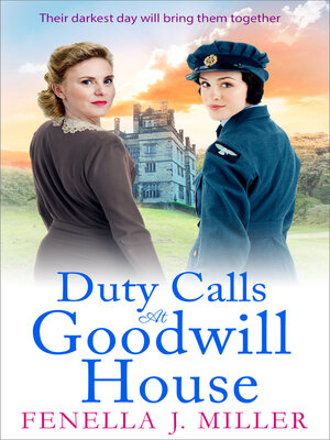 cover image of Duty Calls at Goodwill House